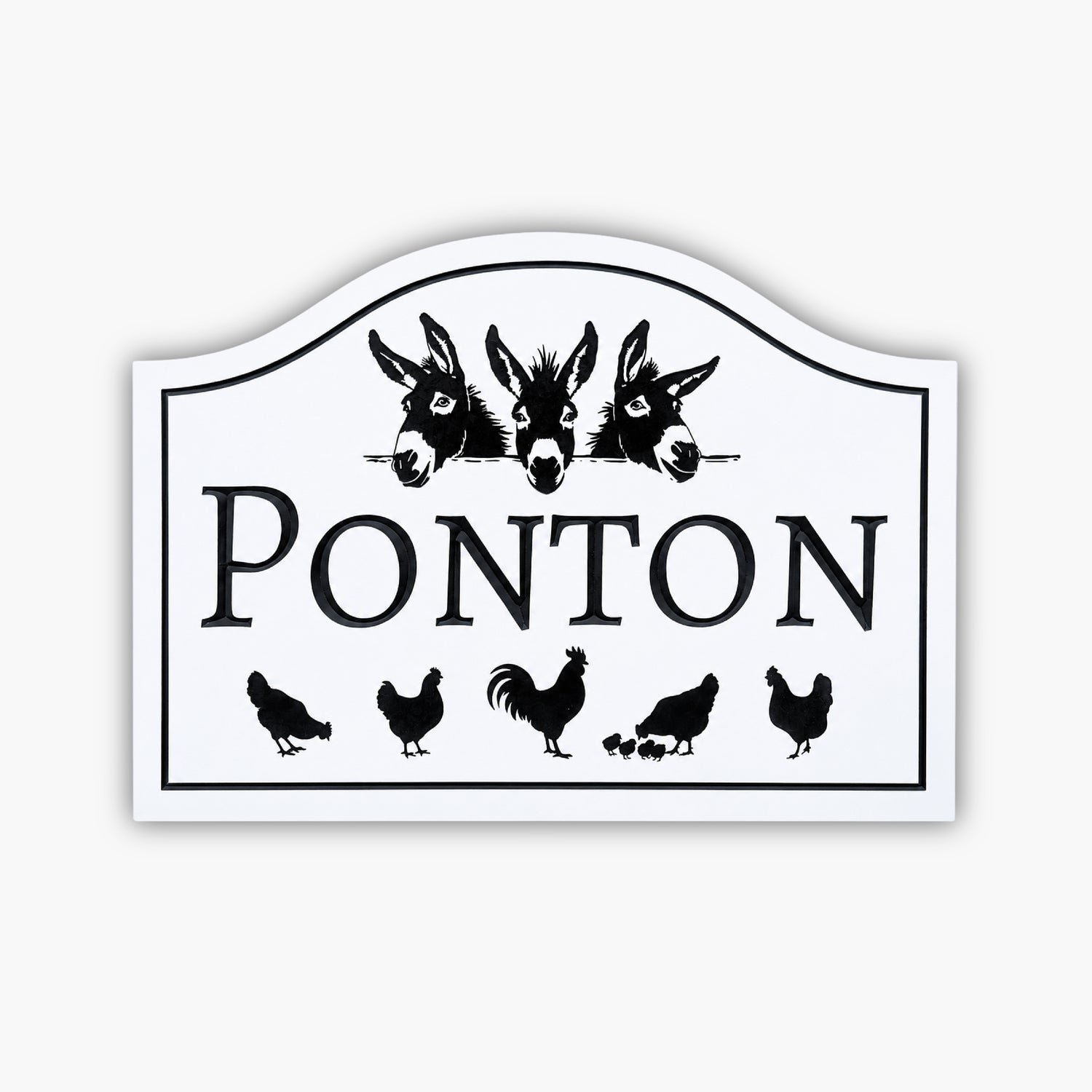 The Custom Ranch & Farm Sign features "PONTON" in white with three donkey heads above and silhouettes of chickens, chicks, and a rooster below. The background is brown siding.