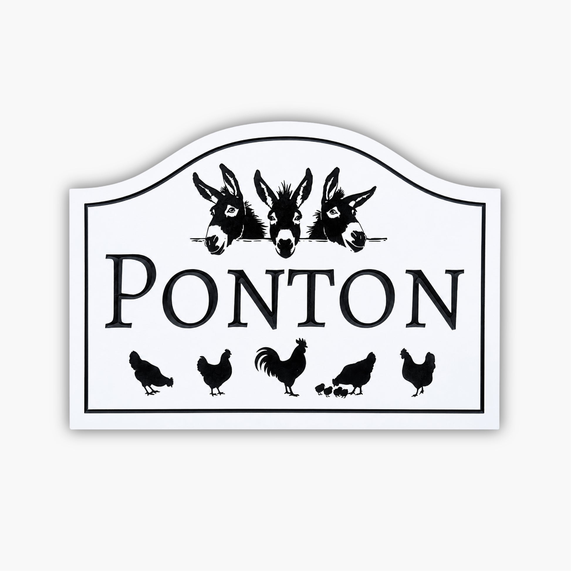 The Custom Ranch & Farm Sign features "PONTON" in white with three donkey heads above and silhouettes of chickens, chicks, and a rooster below. The background is brown siding.