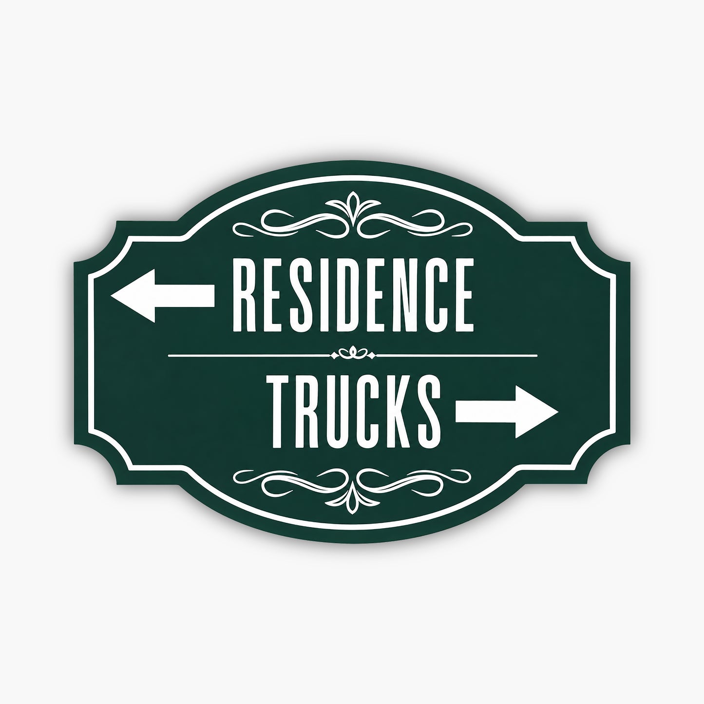 A green sign with ornate white border and designs points left for RESIDENCE and right for TRUCKS using bold white lettering and arrows. The background is beige horizontal siding.