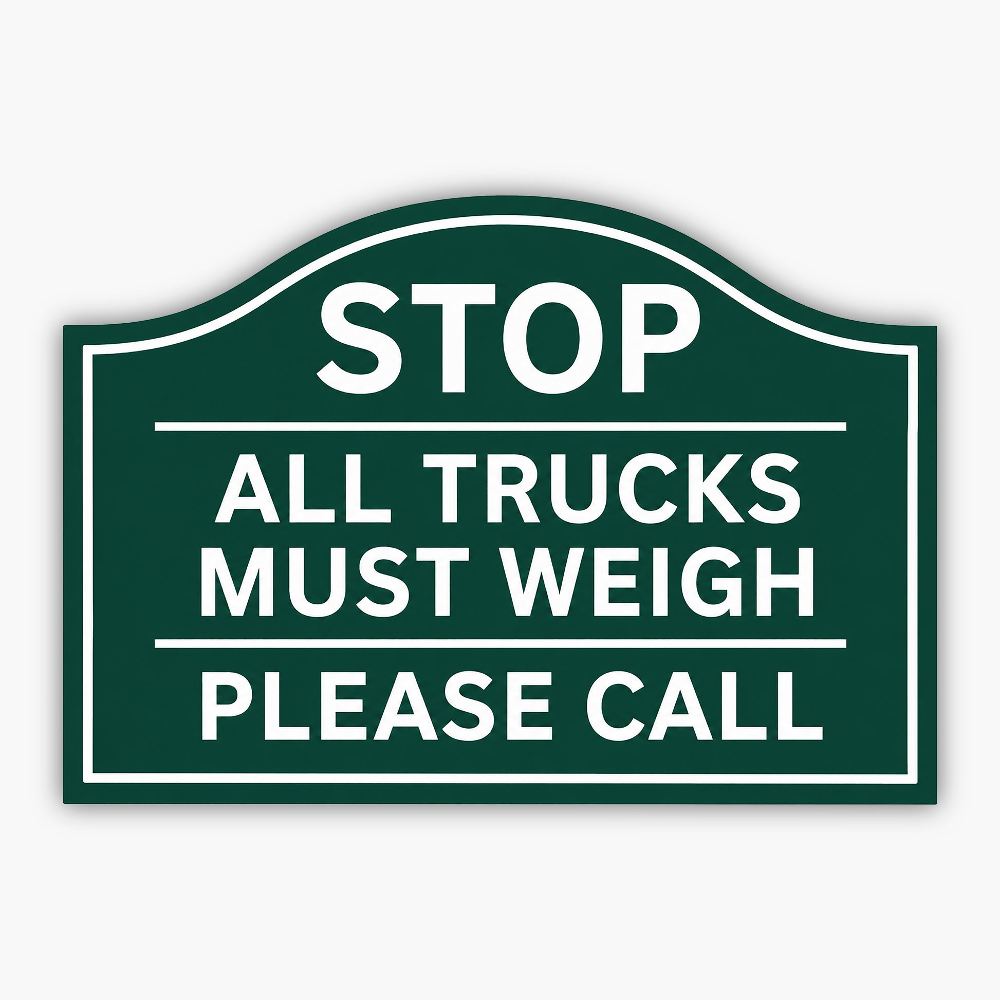 A green and white Custom Carved Ranch & Farm Sign – Engraved PVC for barns & homes reads: STOP. ALL TRUCKS MUST WEIGH. PLEASE CALL. Its mounted in front of tan siding.