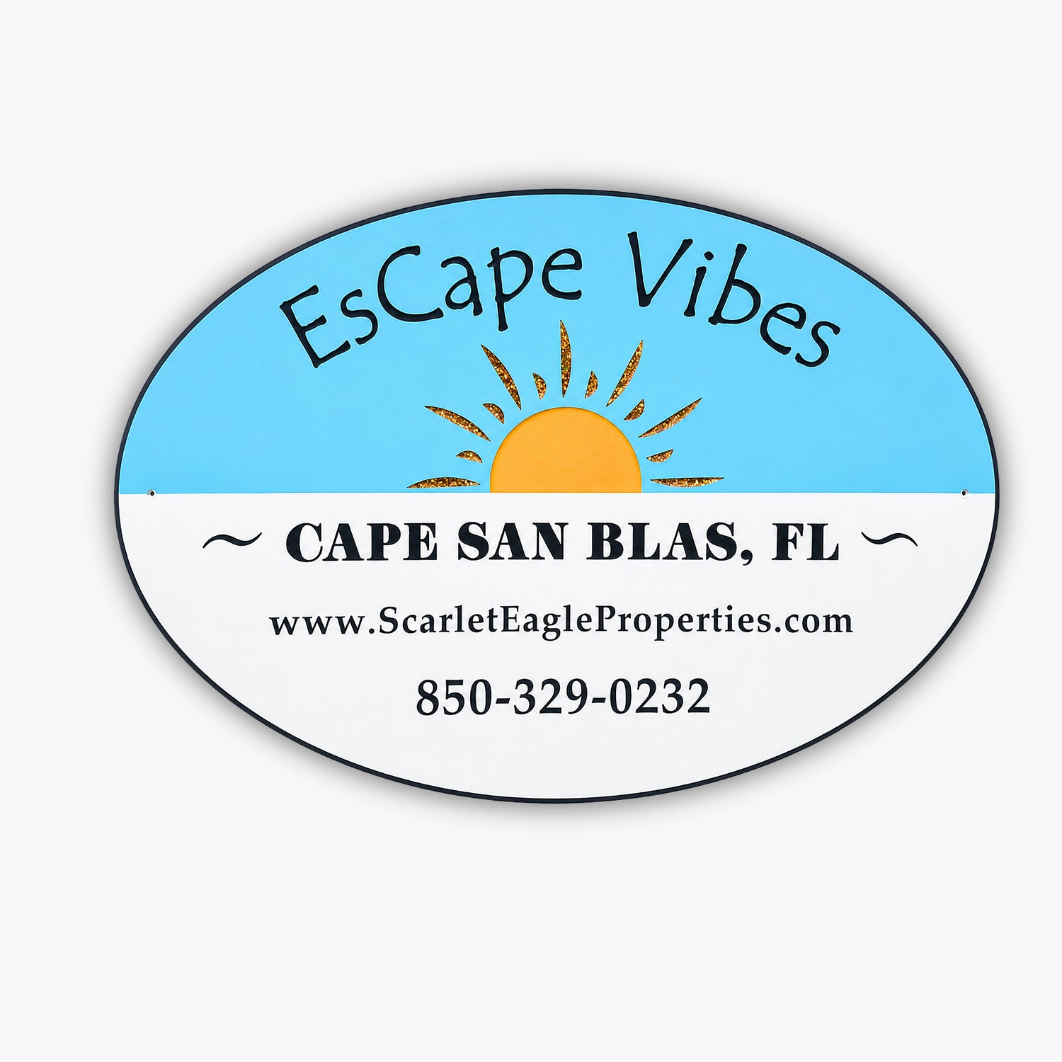Oval vacation rental sign with a sun and rays above blue waves. Text reads: EsCape Vibes, Cape San Blas, FL, www.ScarletEagleProperties.com, 850-329-0232.