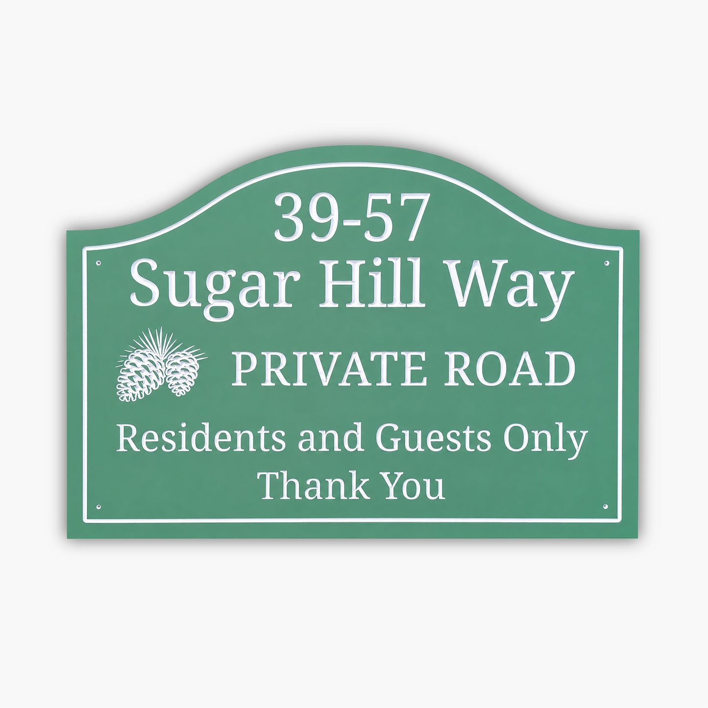 Green sign reads: 39-57 Sugar Hill Way. PRIVATE ROAD. Residents and Guests Only. Thank You. It features a small pinecone illustration on the left side.