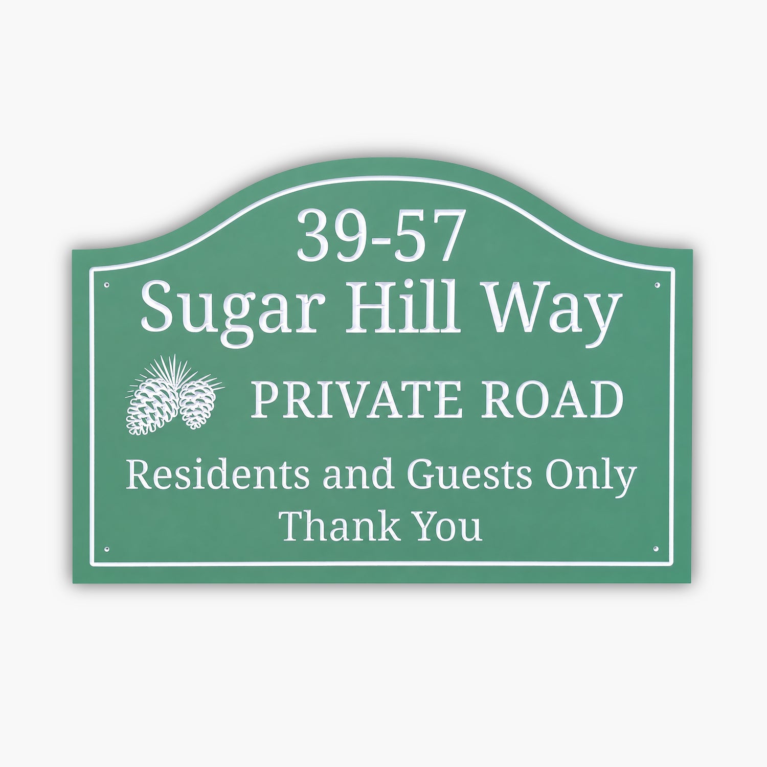 Green sign reads: 39-57 Sugar Hill Way. PRIVATE ROAD. Residents and Guests Only. Thank You. It features a small pinecone illustration on the left side.