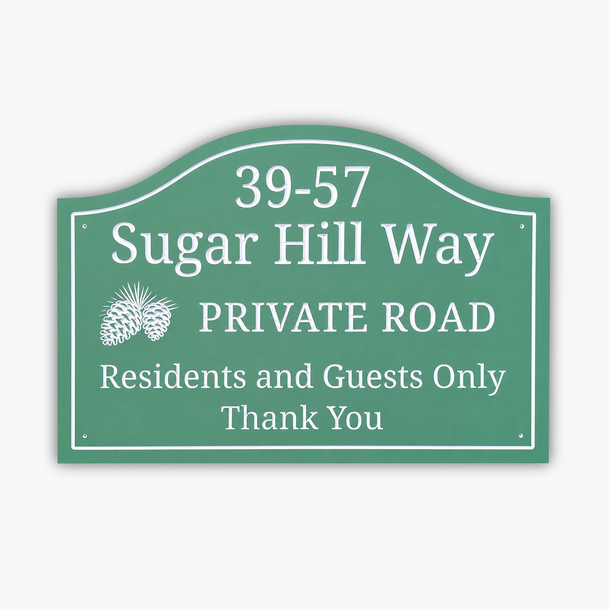 Green sign reads: 39-57 Sugar Hill Way. PRIVATE ROAD. Residents and Guests Only. Thank You. It features a small pinecone illustration on the left side.