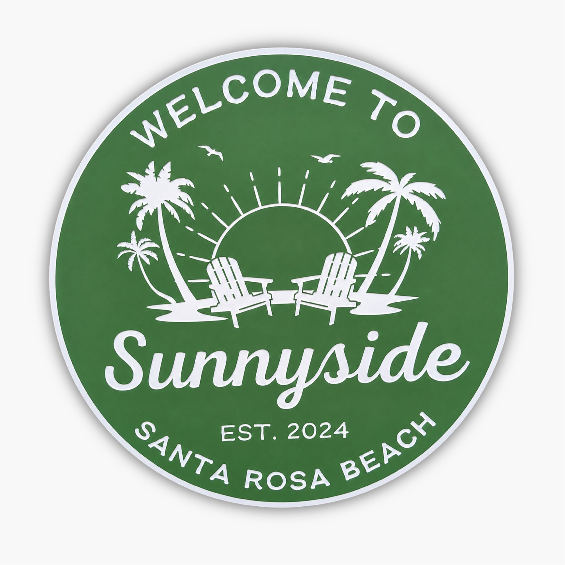 A personalized Beach House sign in green with white text and graphics reads Welcome to Sunnyside, Est. 2024, Santa Rosa Beach, featuring two chairs, palm trees, a sun with rays, and birds.
