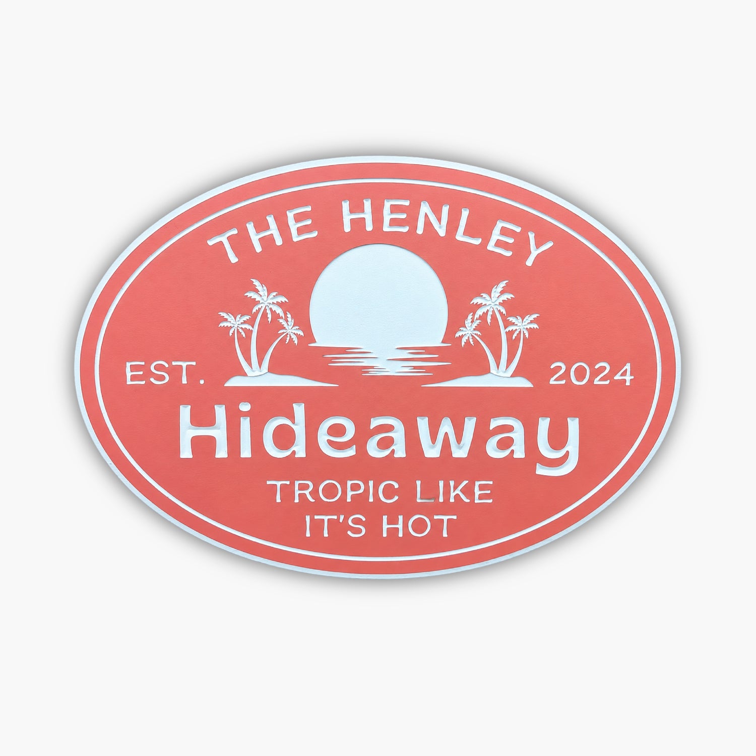 hideaway beach house custom pvc sign