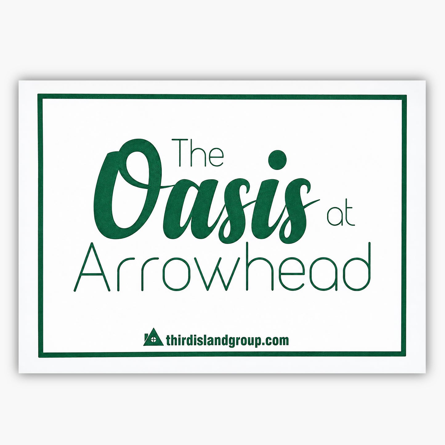 the oasis at arrowhead sign