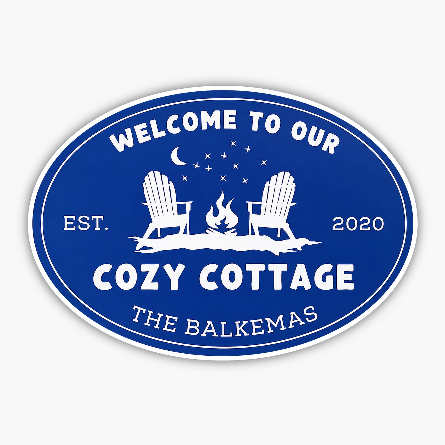 A blue sign that says welcome to our cozy cottage.